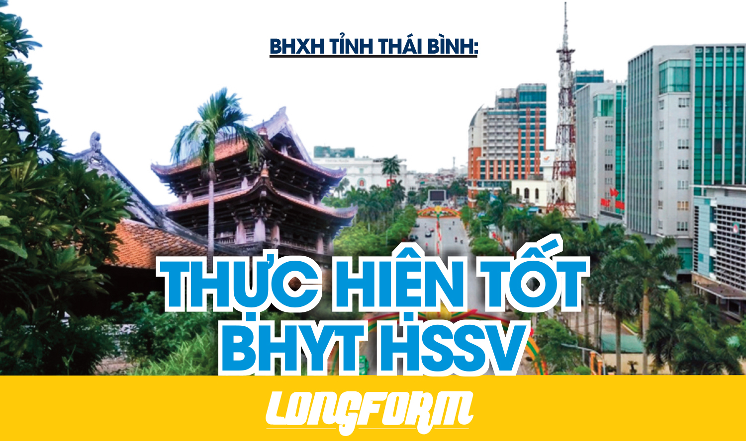 BHXH tỉnh Thái Bình: Thực hiện tốt BHYT HSSV