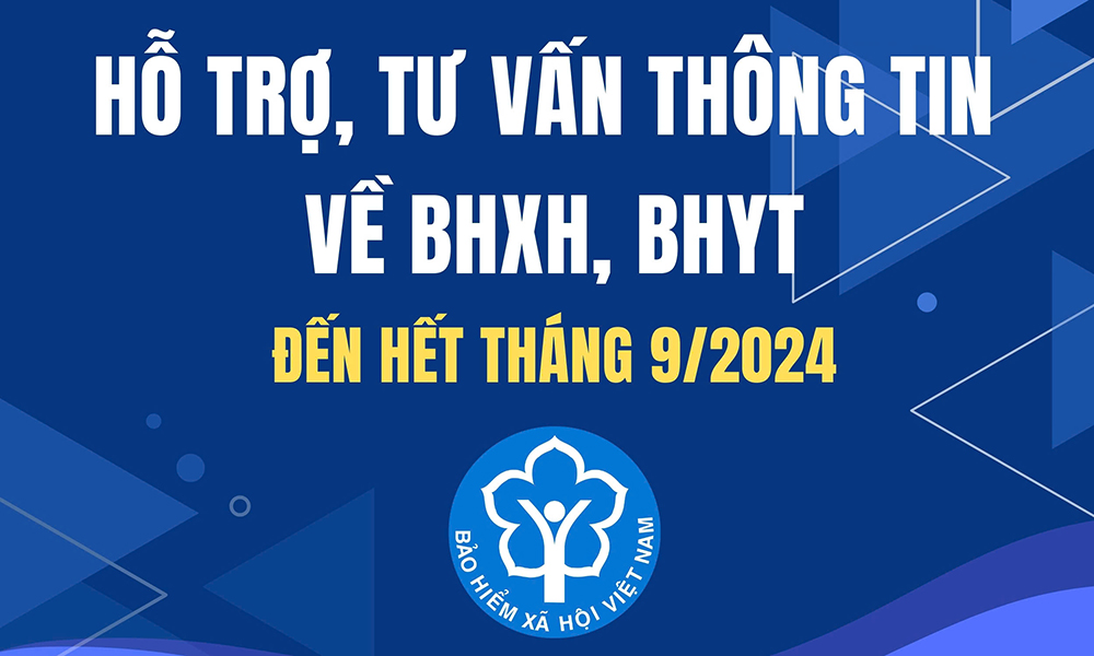 Hỗ trợ, tư vấn và giải đáp kịp thời thông tin về BHXH, BHYT