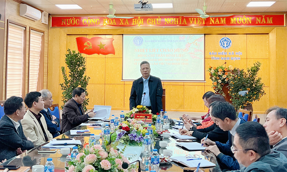 Phó Tổng Giám đốc Trần Đình Liệu làm việc, đôn đốc thực hiện nhiệm vụ tại BHXH tỉnh Nam Định